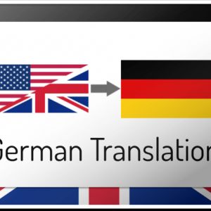 I will translate from English to German, documents, texts, scans, etc